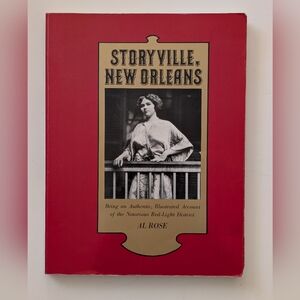 STORYVILLE, NEW ORLEANS  Red-light District Al Rose Paperback 1989